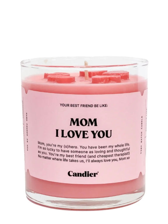 Mom, I Love You Candle