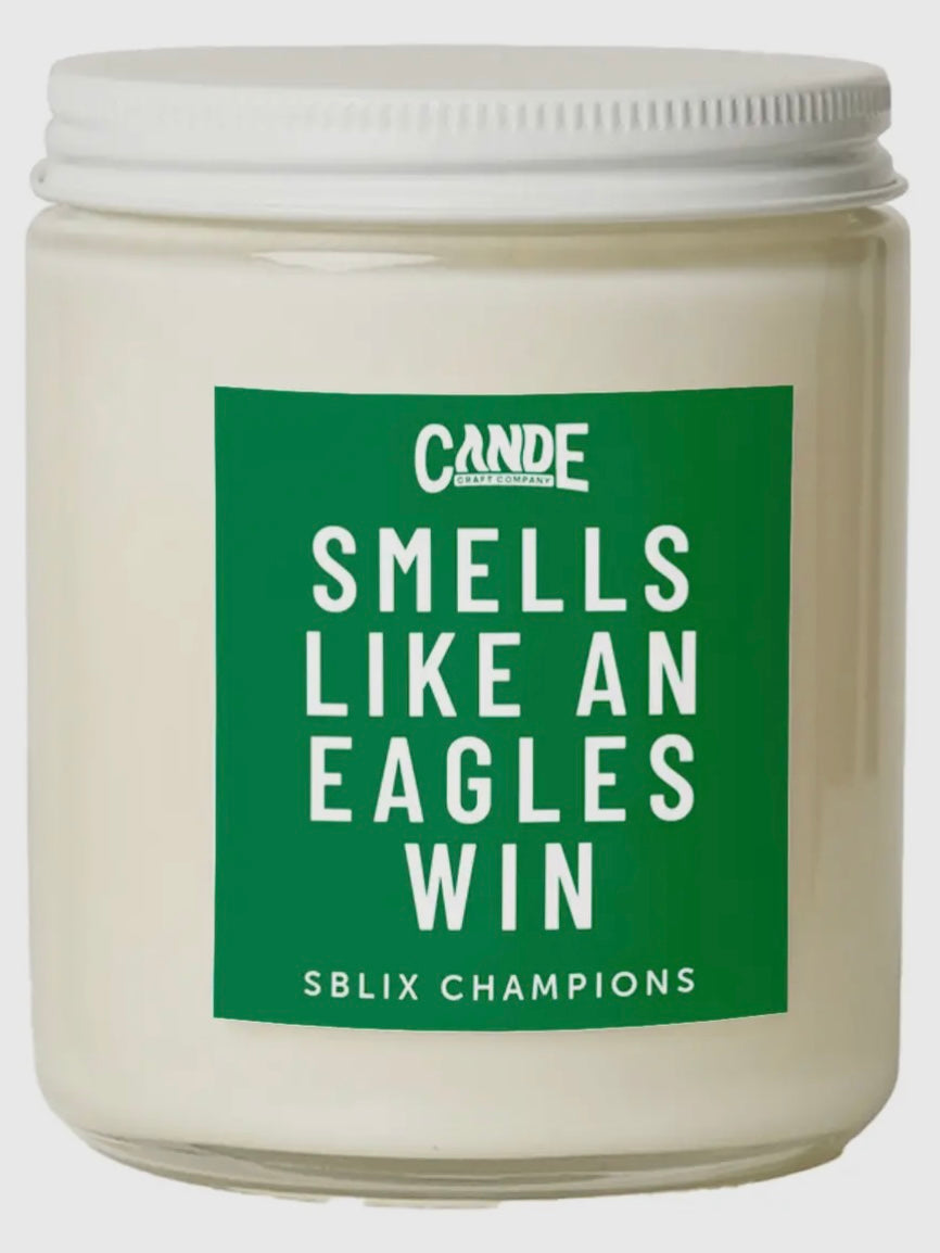 Smells Like An Eagles Win Candle