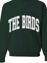The Birds Sweatshirt
