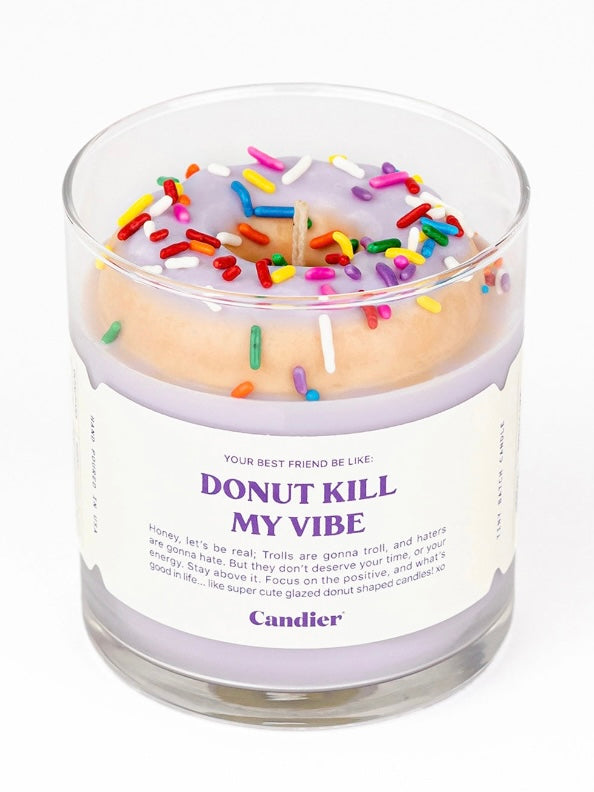 Donut Kill My Vibe Candle